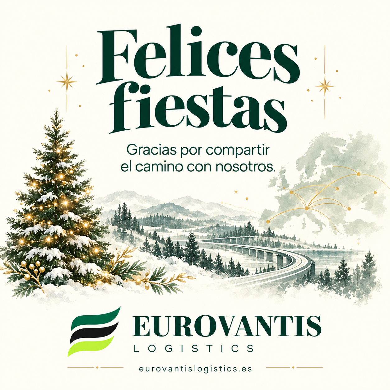 Felicitación corporativa de Eurovantis Logistics
